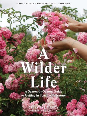 cover image of A Wilder Life